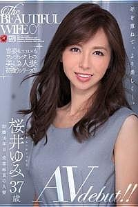 JUL-119 The BEAUTIFUL WIFE 01 櫻井由美 37歳 AV debut!!